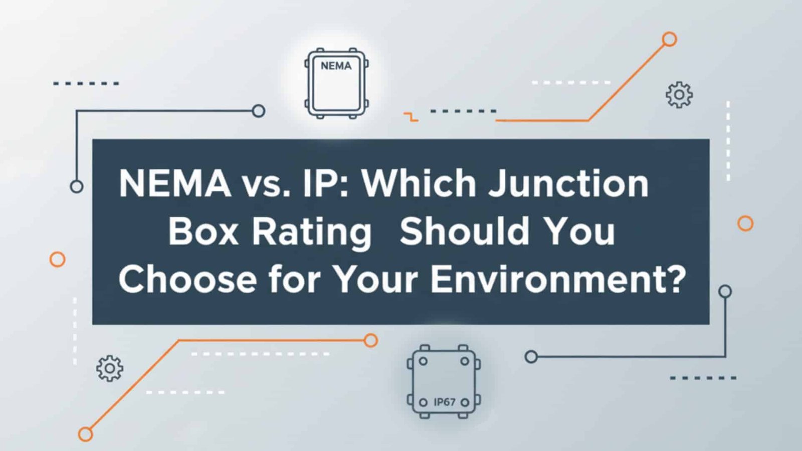 NEMA vs. IP - millise jaotuskarbi klassifikatsiooni peaksite oma keskkonna jaoks valima?